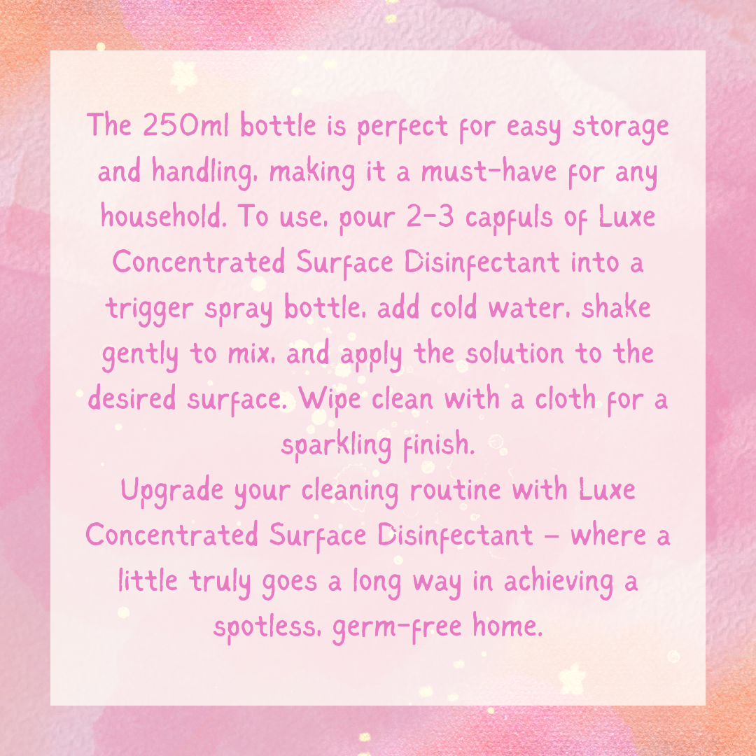 Luxe DISINFECTANT Surface Cleaner 250ml VARIOUS SCENTS